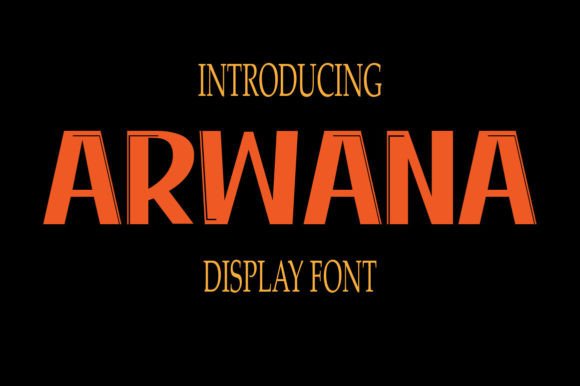 Arwana: A Futuristic Display Font for Bold Branding