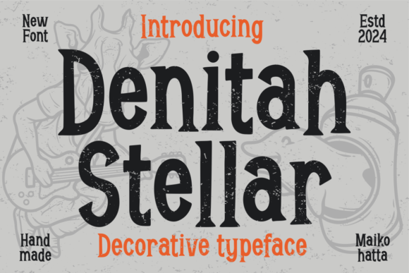 Denitah Stellar: Evaluating a Decorative Typeface for Modern Design Projects