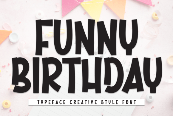 Funny Birthday: Integrating Playful Typography Into Professional Design Workflows