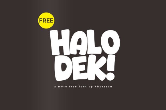 Halo Dek: The Cute Display Font for Modern Designs
