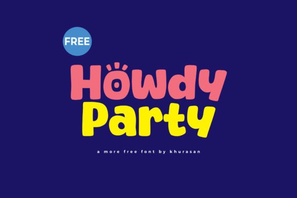 Howdy Party: A Playful Font for Modern Designs