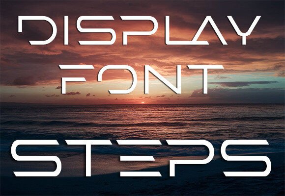 Steps Font: Modern Clarity for Design