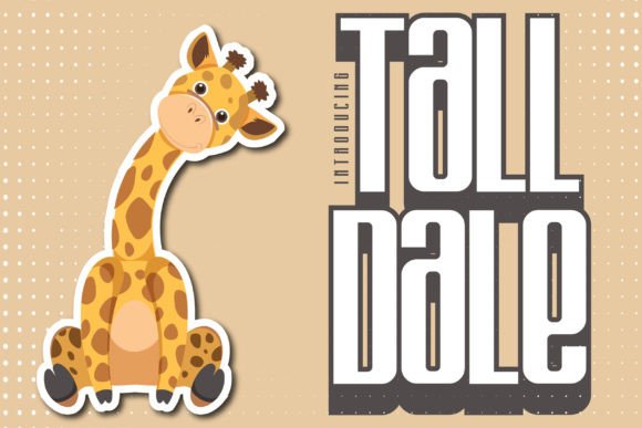 Tall Dale: Evaluating the Fit of a Sleek, Narrow Display Font for Modern Design Projects