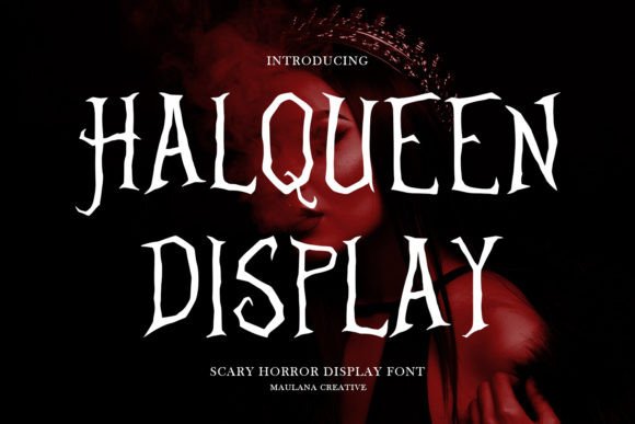 Unleashing the Chills: Why Halqueen Is the Ultimate Font for Horror Design